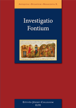 Investigatio Fontium a NTIQUITAS E Investigatio ÖTVÖS Fontium