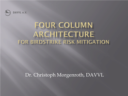 Four Column Architecture to Run a Safe and Modern Programme