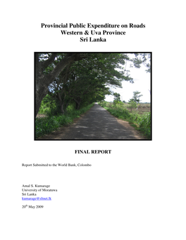Provincial Public Expenditure on Roads Western & Uva Province Sri