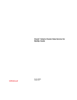 Oracle® Solaris Cluster Data Service for Mysql Guide