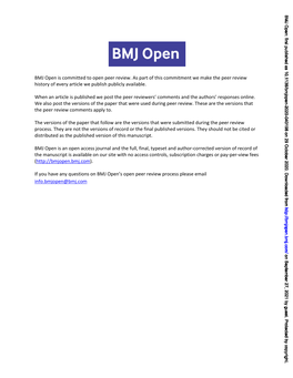 BMJ Open Is Committed to Open Peer Review. As Part of This Commitment We Make the Peer Review History of Every Article We Publish Publicly Available