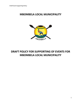 Mbombela Local Municipality Draft Policy for Supporting of Events for Mbombela Local Municipality