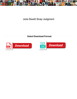 Julia Dewitt Snap Judgment