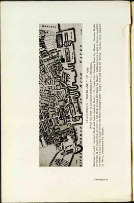 LIVERPOOL's " DOCKLAND " in 1795. (From the Plan of Liverpool Published by J