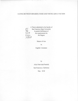 FOOD and YOUNG ADULT FICTION a Thesis Submitted to the Faculty of Fit San Francisco State University In