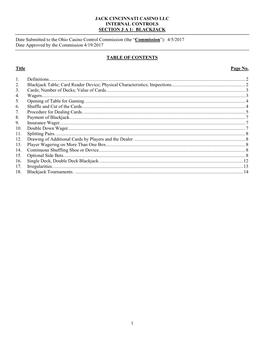 JACK CINCINNATI CASINO LLC INTERNAL CONTROLS SECTION J a 1: BLACKJACK Date Submitted to the Ohio Casino Control Commission (The