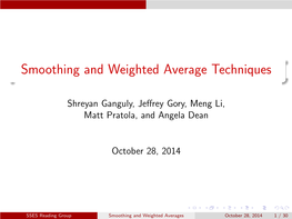 Smoothing and Weighted Average Techniques