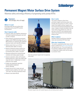 Permanent Magnet Motor Surface Drive System Maximize Safety and Energy Efficiency of Progressing Cavity Pumps (Pcps)