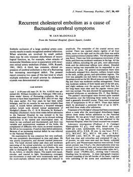 Recurrent Cholesterol Embolism As a Cause of Fluctuating Cerebral Symptoms