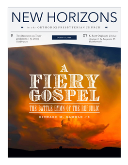 NEW HORIZONS in the ORTHODOX PRESBYTERIAN CHURCH