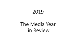 2019 Media Year in Review