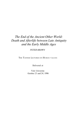 Death and Afterlife Between Late Antiquity and the Early Middle Ages