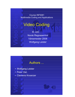 Video Coding Video Coding