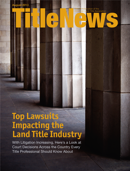 Top Lawsuits Impacting the Land Title Industry