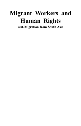 Migrant Workers and Human Rights Out-Migration from South Asia