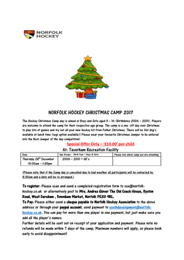 NORFOLK HOCKEY CHRISTMAS CAMP 2017 the Hockey Christmas Camp Day Is Aimed at Boys and Girls Aged 11 – 16 (Birthdates 2006 – 2001)