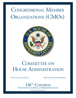 Congressional Member Organizations (Cmos)