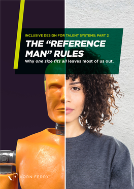 REFERENCE MAN” RULES Why One Size Fits All Leaves Most of Us Out