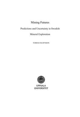 Mining Futures