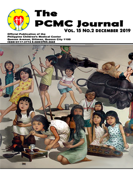 The PCMC Journal an Official Publication of the Philippine Children’S Medical Center