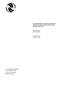 The Potential Role of Airports As Intermodal Terminals: Lessons from International and Domestic Experiences