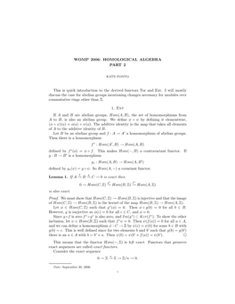 WOMP 2006: HOMOLOGICAL ALGEBRA PART 2 This Is Quick