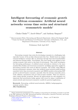 Intelligent Forecasting of Economic Growth for African Economies: Artiﬁcial Neural Networks Versus Time Series and Structural Econometric Models∗