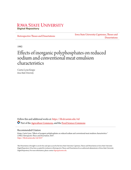 Effects of Inorganic Polyphosphates on Reduced Sodium and Conventional Meat Emulsion Characteristics Curtis Lynn Knipe Iowa State University