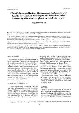 Physalis Ixocarpa Brot. Ex Hornem. and Verbena Litoralis Kunth, New Spanish Xenophytes and Records of Other Interesting Alien Vascular Plants in Catalonia (Spain)