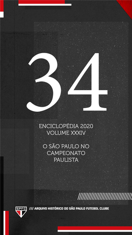Enciclopédia 2020 Volume Xxxiv O São Paulo No Campeonato Paulista