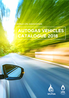 Autogas Vehicles Catalogue 2018 What Is Autogas?