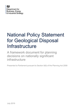 National Policy Statement for Geological Disposal Infrastructure a Framework Document for Planning Decisions on Nationally Significant Infrastructure