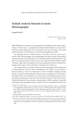 Turkish Archival Material in Greek Historiography*