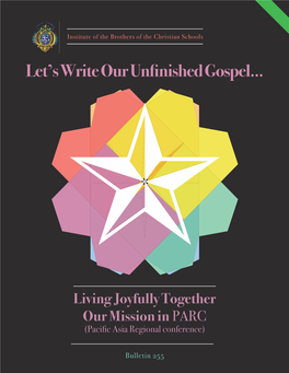 Let's Write Our Unfinished Gospel