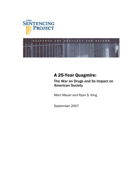 A 25-Year Quagmire: the “War on Drugs” and Its Impact on American Society