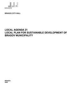 Local Agenda 21 Local Plan for Sustainable Development of Brasov Municipality