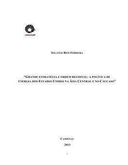 Grande Estratégia E Ordem Regional: a Política De Energia Dos Estados Unidos Na Ásia Central E No Cáucaso”