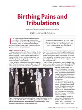 Birthing Pains and Tribulations a Personal Account of Early Lens Implantation