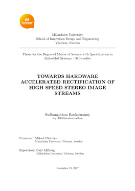 Towards Hardware Accelerated Rectification of High Speed Stereo Image Streams