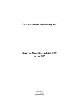 Správa O Činnosti Organizácie SAV Za Rok 2007