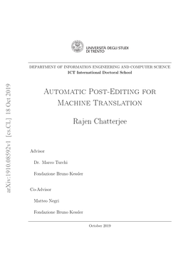 Automatic Post-Editing for Machine Translation Rajen Chatterjee