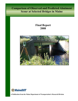 Comparison of Observed and Predicted Abutment Scour at Selected Bridges in Maine