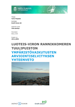Luoteis-Viron Rannikkomeren Tuulipuiston Ympäristövaikutusten Arviointiselvityksen Yhteenveto