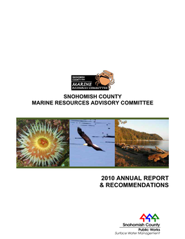 2010 ANNUAL REPORT & RECOMMENDATIONS Snohomish County Marine Resources Advisory Committee (MRC)