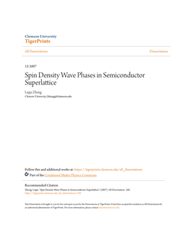 Spin Density Wave Phases in Semiconductor Superlattice Liqiu Zheng Clemson University, Lzheng@Clemson.Edu