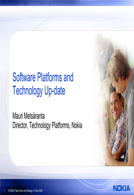 Software Platforms and Technology Up-Date