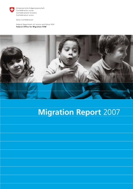 Migration Report 2007 Impressum