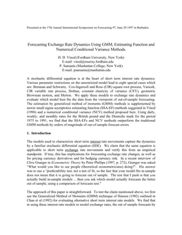 Forecasting Exchange Rate Dynamics Using GMM, Estimating Function and Numerical Conditional Variance Methods