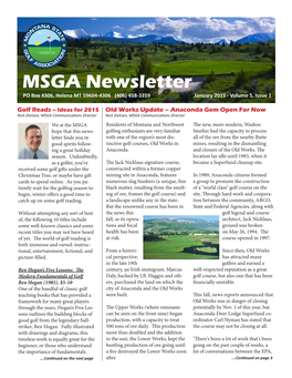 Golf Reads -- Ideas for 2015 Old Works Update – Anaconda Gem Open for Now Nick Dietzen, MSGA Communications Director Nick Dietzen, MSGA Communications Director