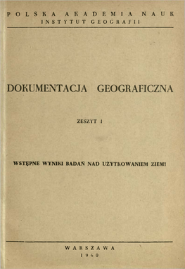 (1960) : Wstępne Wyniki Badań Nad Użytkowaniem Ziemi